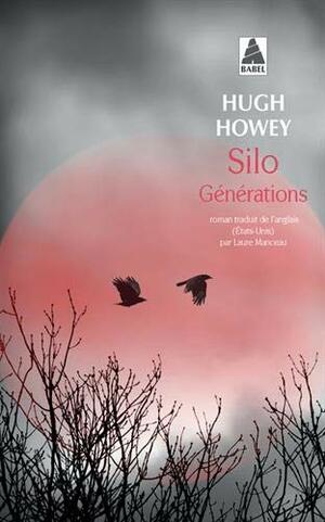 Silo Générations by Hugh Howey