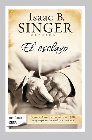 El Esclavo by Isaac Bashevis Singer