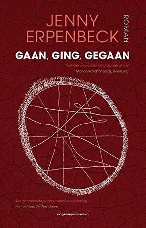 Gaan, ging, gegaan by Jenny Erpenbeck
