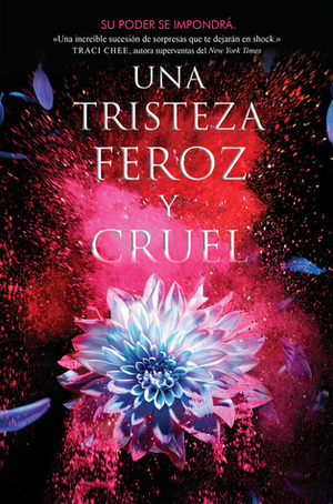 Una tristeza feroz y cruel by Carlos Loscertales, Jessica Cluess