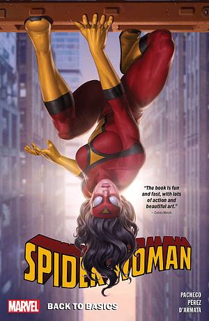 Spider-Woman, Vol. 3: Back to Basics by Pere Pérez, Karla Pacheco, Karla Pacheco