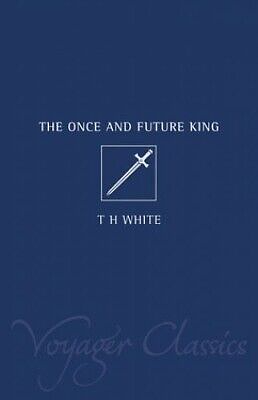 The Once and Future King by T.H. White