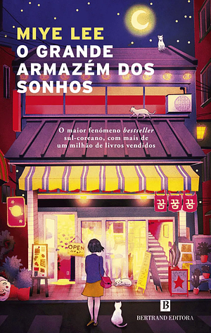 O Grande Armazém dos Sonhos by Mi-Ye Lee 이미예