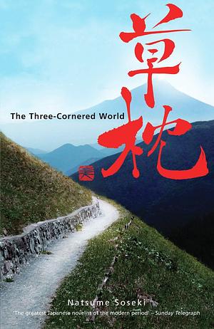 Three-Cornered World by Natsume Sōseki, Alan Turney
