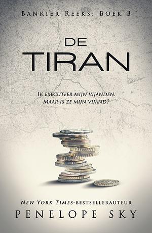 De tiran by Penelope Sky