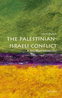 The Palestinian-Israeli Conflict: A Very Short Introduction by Martin Bunton