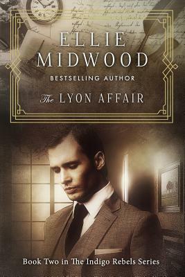 The Lyon Affair: A French Resistance novel by Ellie Midwood