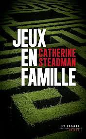 Jeux en famille by Catherine Steadman