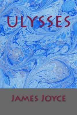 Ulysses by James Joyce