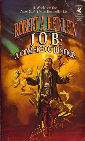 Job: A Comedy of Justice by Robert A. Heinlein