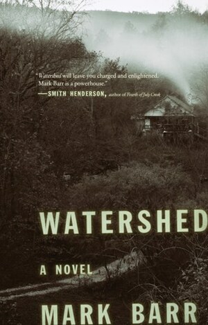 Watershed by Mark Barr