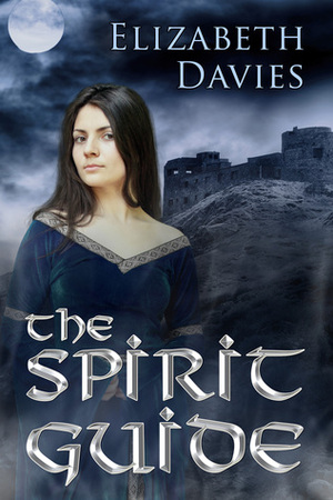 The Spirit Guide by Elizabeth Davies