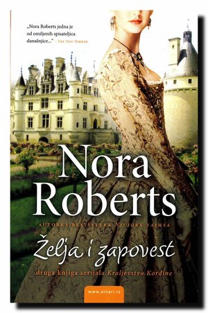 Želja i zapovest by Nora Roberts