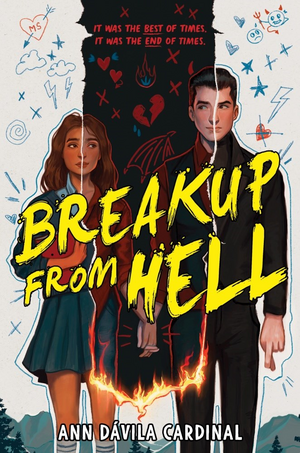 Breakup from Hell by Ann Dávila Cardinal