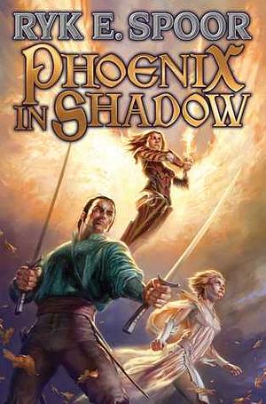 Phoenix in Shadow by Ryk E. Spoor