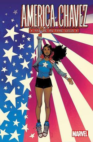America Chavez: Made In The USA, Issues 1-5 by Kalinda Vázquez