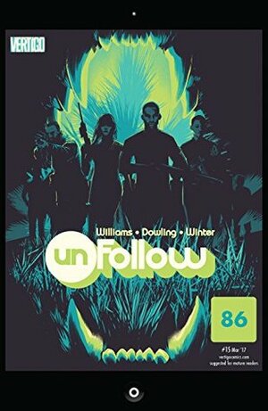 Unfollow (2015-) #15 by Rob Williams, Mike Dowling