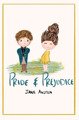 Pride and Prejudice by Jane Austen