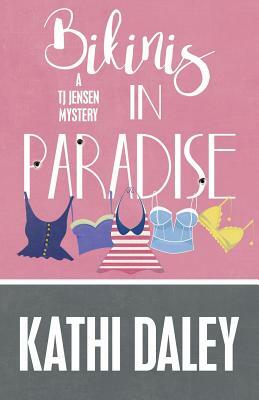 Bikinis in Paradise by Kathi Daley