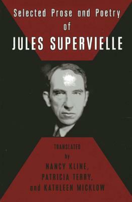 Selected Prose and Poetry of Jules Supervielle by Jules Supervielle
