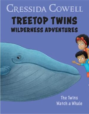 The Twins Watch a Whale by Cressida Cowell