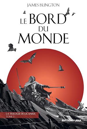 Le bord du monde by James Islington