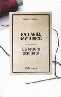 La lettera scarlatta by Nathaniel Hawthorne