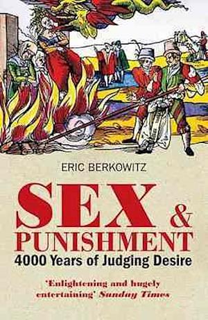 Sex and Punishment by Eric Berkowitz