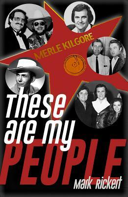 These Are My People by Mark Rickert