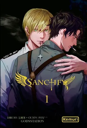 Sanctify, Vol. 1 by Fox^^, Zhixin Peng, GODSSTATION