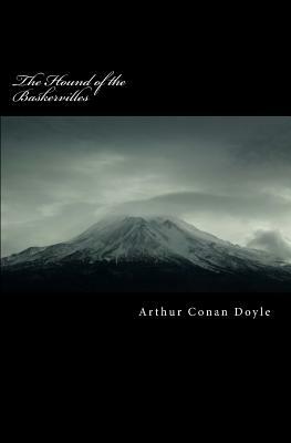 The Hound of the Baskervilles by Arthur Conan Doyle