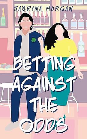 Betting Against the Odds by Sabrina Morgan