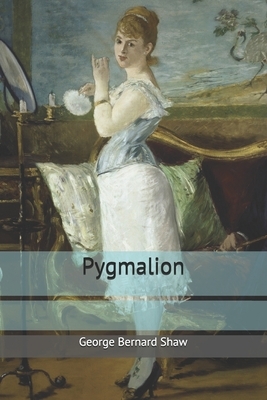 Pygmalion by George Bernard Shaw