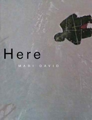 You Are Here by Mabi David