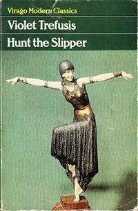 Hunt the Slipper by Violet Trefusis, Lorna Sage