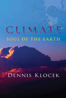 Climate: Soul of the Earth by Dennis Klocek
