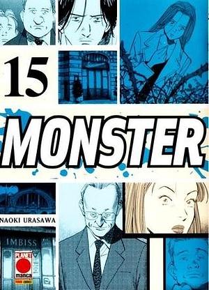 Monster, Vol. 15 by Naoki Urasawa, Naoki Urasawa