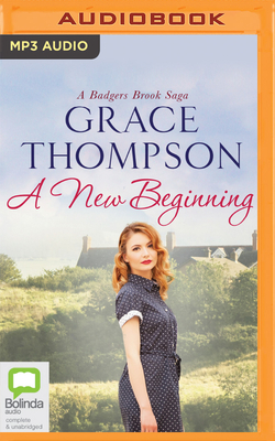 A New Beginning by Grace Thompson