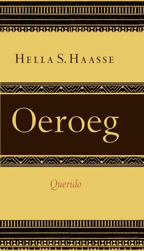 Oeroeg by Hella S. Haasse