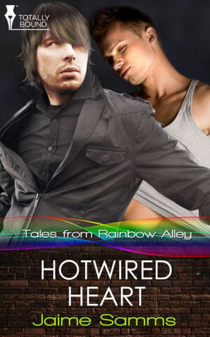 Hotwired Heart by Jaime Samms