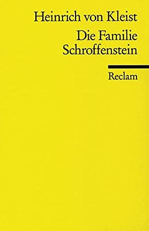A Schroffenstein család by Heinrich von Kleist
