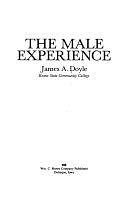 The Male Experience by James A. Doyle