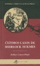 Últimos casos de Sherlock Holmes by Arthur Conan Doyle