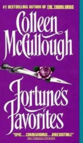 Fortune's Favorites by Colleen McCullough