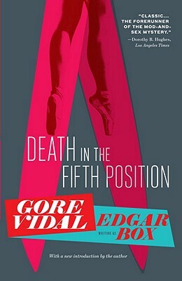 Death in the Fifth Position by Gore Vidal