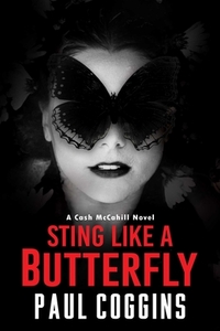 Sting Like a Butterfly by Paul Coggins