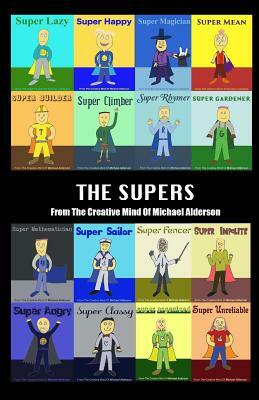 The Supers by Michael Alderson