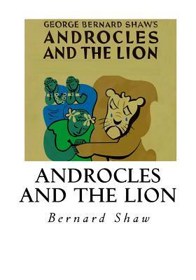 Androcles and the Lion by George Bernard Shaw