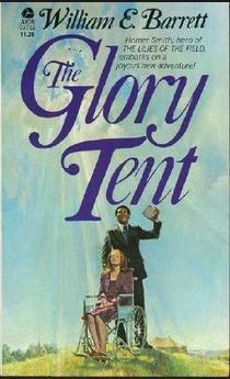 The Glory Tent by William Edmund Barrett