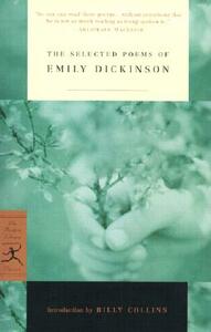 The Selected Poems of Emily Dickinson by Emily Dickinson